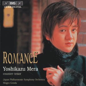 Yoshikazu Mera - Romance, Lieder von Mendelssohn Bartholdy, Händel, Strauss, Gounod, Satie, Grieg u.a. / BIS