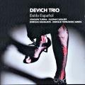 Devich Trio Estilo Español / Challenge Classics Devich Trio Estilo Español / Challenge Classics
