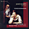 José Marín Tonos Humanos / la mà de guido José Marín Tonos Humanos / la mà de guido