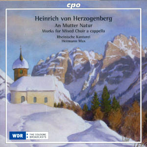 Heinrich von Herzogenberg An Mutter Natur Works for Mixed Choir a cappella / cpo