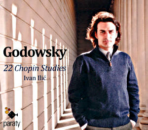 Godowsky 22 Chopin Studies, Ivan Ilić / Paraty