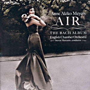 Anne Akiko Meyers Air The Bach Album / Membran