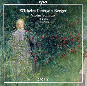 Wilhelm Peterson-Berger Violin Sonatas / cpo