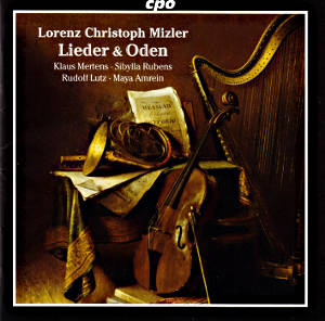 Lorenz Christoph Mizler Lieder & Oden / cpo