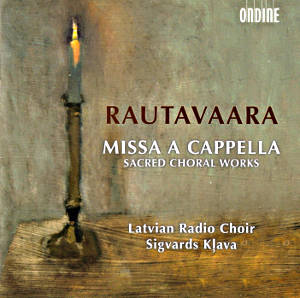 Rautavaara, Missa A Cappella • Sacred Choral Works / Ondine