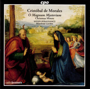 Cristóbal de Morales, O Magnum Mysterium - Christmas Motets / cpo