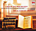 Lob, Ehr und Preis sei Gott Die schönsten deutschen Kirchenlieder / Berlin Classics