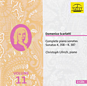 Domenico Scarlatti Complete Piano Sonatas Vol. 11 / Tacet