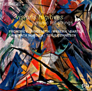 Visions Fugitives, Music for Strings / BIS