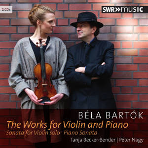 Béla Bartók, The Works for Violin and Piano / SWRmusic