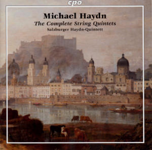 Michael Haydn, The Complete String Quintets / cpo