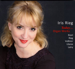 Iris Rieg Today... Organ Works / crescendoaudio