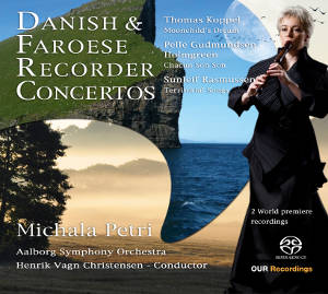 Danish & Faroese Recorder Concertos / OUR Recordings