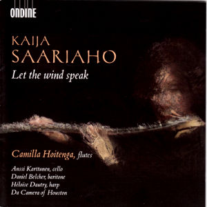 Kaija Saariaho, Let the wind speak / Ondine