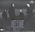 MECCORE String Quartet, Claude Debussy | Karol Szymanowski / Muza