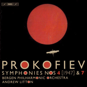 Prokofiev, Symphonies Nos. 4 & 7 / BIS