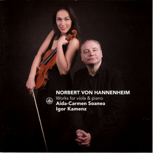 Norbert von Hannenheim, Works for viola & piano / Challenge Classics