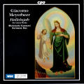 Giacomo Meyerbeer, The Choral Works / cpo Giacomo Meyerbeer, The Choral Works / cpo