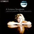 A Verlaine Songbook / BIS A Verlaine Songbook / BIS
