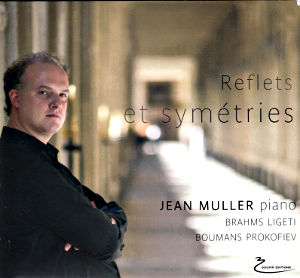 Reflets et symétries, Jean Muller (piano) / Soupir Éditions