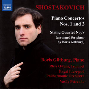 Shostakovich, Piano Concertos Nos. 1 and 2 • String Quartet No. 8 / Naxos