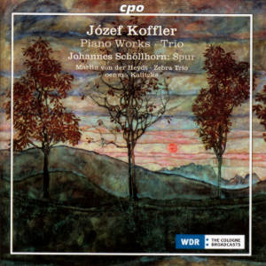 Józef Koffler, Piano Works • Trio / cpo