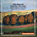 Felix Woyrsch, Piano Trio • Vier Lieder / cpo