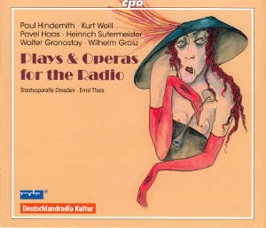 Plays & Operas for the Radio, Edition RadioMusiken Vol. 3 / cpo