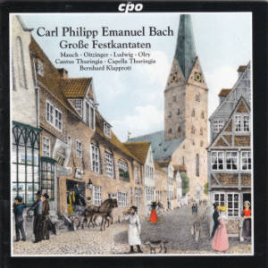 Carl Philipp Emanuel Bach, Große Festkantaten / cpo
