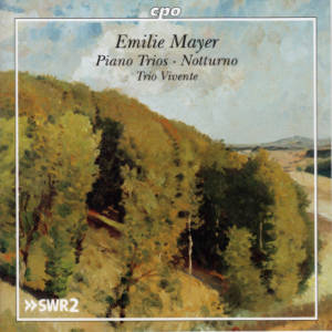 Emilie Mayer, Piano Trios • Notturno / cpo