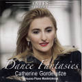Dance Fantasies, Catherine Gordeladze / Antes Dance Fantasies, Catherine Gordeladze / Antes