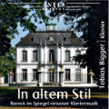 In altem Stil, Barock im Spiegel virtuoser Klaviermusik / Antes In altem Stil, Barock im Spiegel virtuoser Klaviermusik / Antes