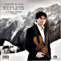 Reflets, Fedor Rudin / Ars Produktion Reflets, Fedor Rudin / Ars Produktion