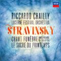 Strawinsky, Chant funèbre • Le Sacre du Printemps / Decca Strawinsky, Chant funèbre • Le Sacre du Printemps / Decca