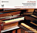 à la française, Duos der französischen Romantik für Kunstharmonium & Klavier / Christophorus à la française, Duos der französischen Romantik für Kunstharmonium & Klavier / Christophorus