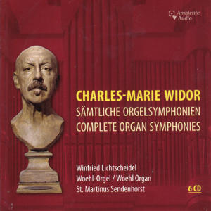 Charles-Marie Widor, Sämtliche Orgelsymphonien / Ambiente-Audio
