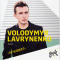 »Schubert«, Volodymyr Lavrynenko / GWK Records »Schubert«, Volodymyr Lavrynenko / GWK Records