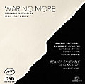 War No More, Männerchorwerke zu Krieg und Frieden / Ars Produktion War No More, Männerchorwerke zu Krieg und Frieden / Ars Produktion