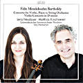 Felix Mendelssohn Bartholdy, Concerti for Violin / cpo Felix Mendelssohn Bartholdy, Concerti for Violin / cpo