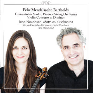 Felix Mendelssohn Bartholdy, Concerti for Violin / cpo
