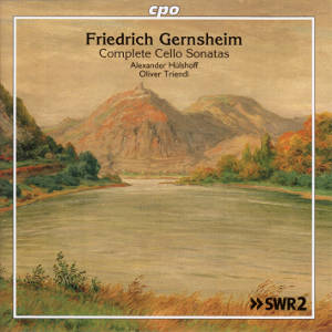 Friedrich Gernsheim, Complete Cello Sonatas / cpo