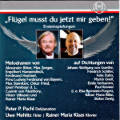 „Flügel musst du jetzt mir geben!“, Melodramen / Thorofon „Flügel musst du jetzt mir geben!“, Melodramen / Thorofon