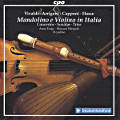 Mandolino e Violino in Italia, Concertos • Trios • Sonatas / cpo Mandolino e Violino in Italia, Concertos • Trios • Sonatas / cpo