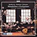 Mandolino e Fortepiano, Sonatas • Variazioni / cpo Mandolino e Fortepiano, Sonatas • Variazioni / cpo