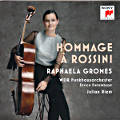 Hommage à Rossini, Raphaela Gromes / Sony Classical Hommage à Rossini, Raphaela Gromes / Sony Classical