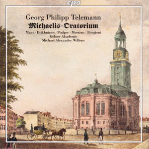 Georg Philipp Telemann, Michaelis-Oratorium / cpo