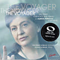 The Voyager, Melodies for Voice and Piano by Albena Petrovic / Solo Musica The Voyager, Melodies for Voice and Piano by Albena Petrovic / Solo Musica