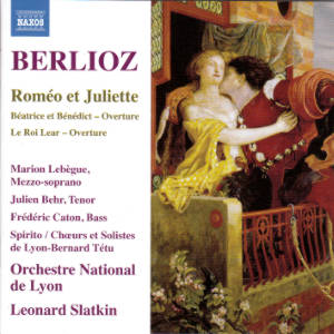 Berlioz, Roméo et Juliette / Naxos