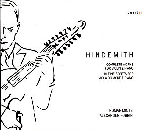 Hindemith, Complete Works for Violin & Piano / Quartz Classics