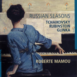 Russian Seasons, Tchaikovsky Rubinstein Glinka / Pavane
